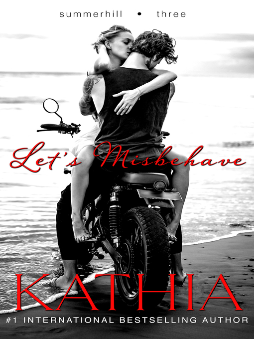 Title details for Let's Misbehave by Kathia - Available